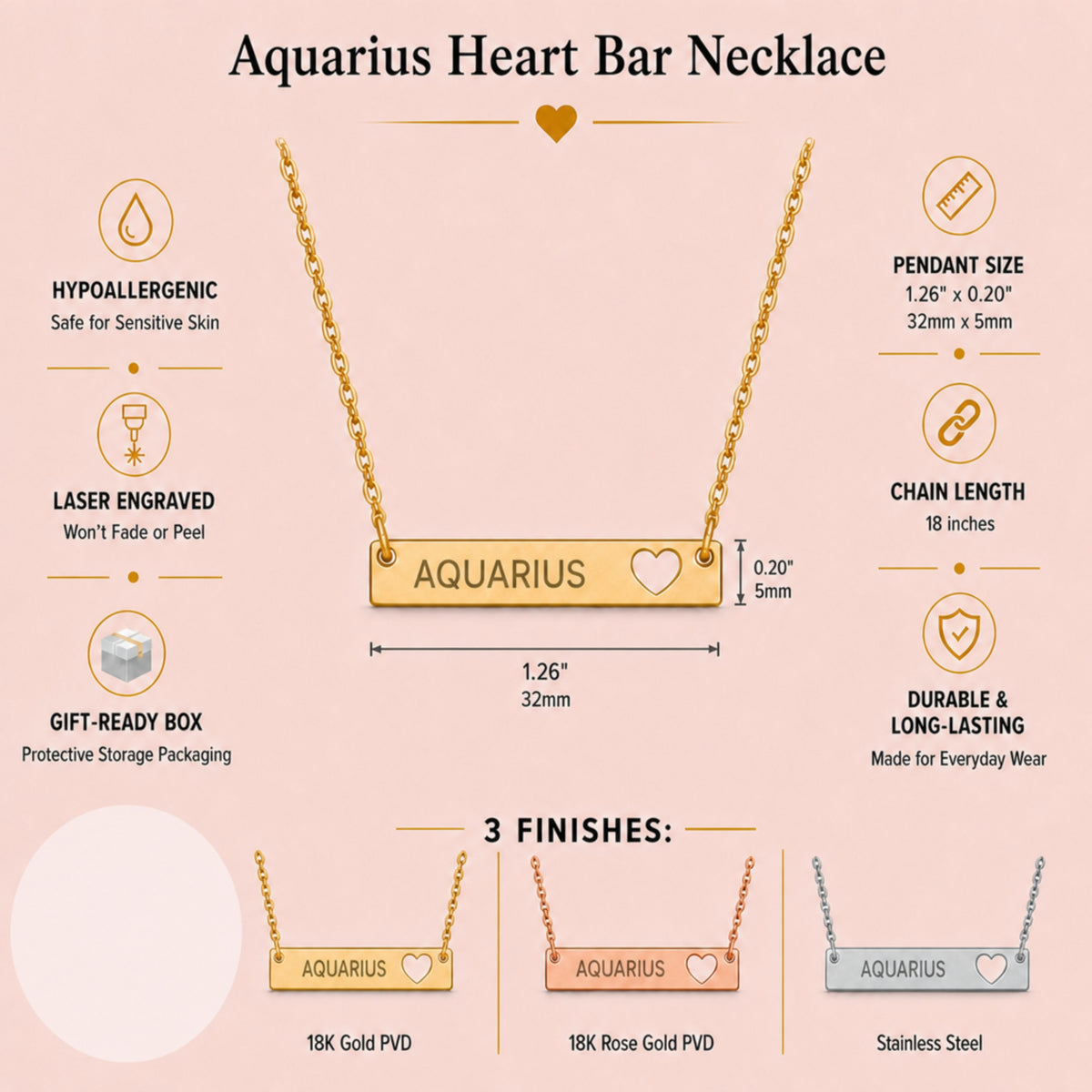 Aquarius zodiac necklace specifications — 32mm x 5mm cutout heart bar, 18-inch chain, hypoallergenic laser-engraved AQUARIUS, shown in 18K Gold, Rose Gold and Stainless Steel finishes