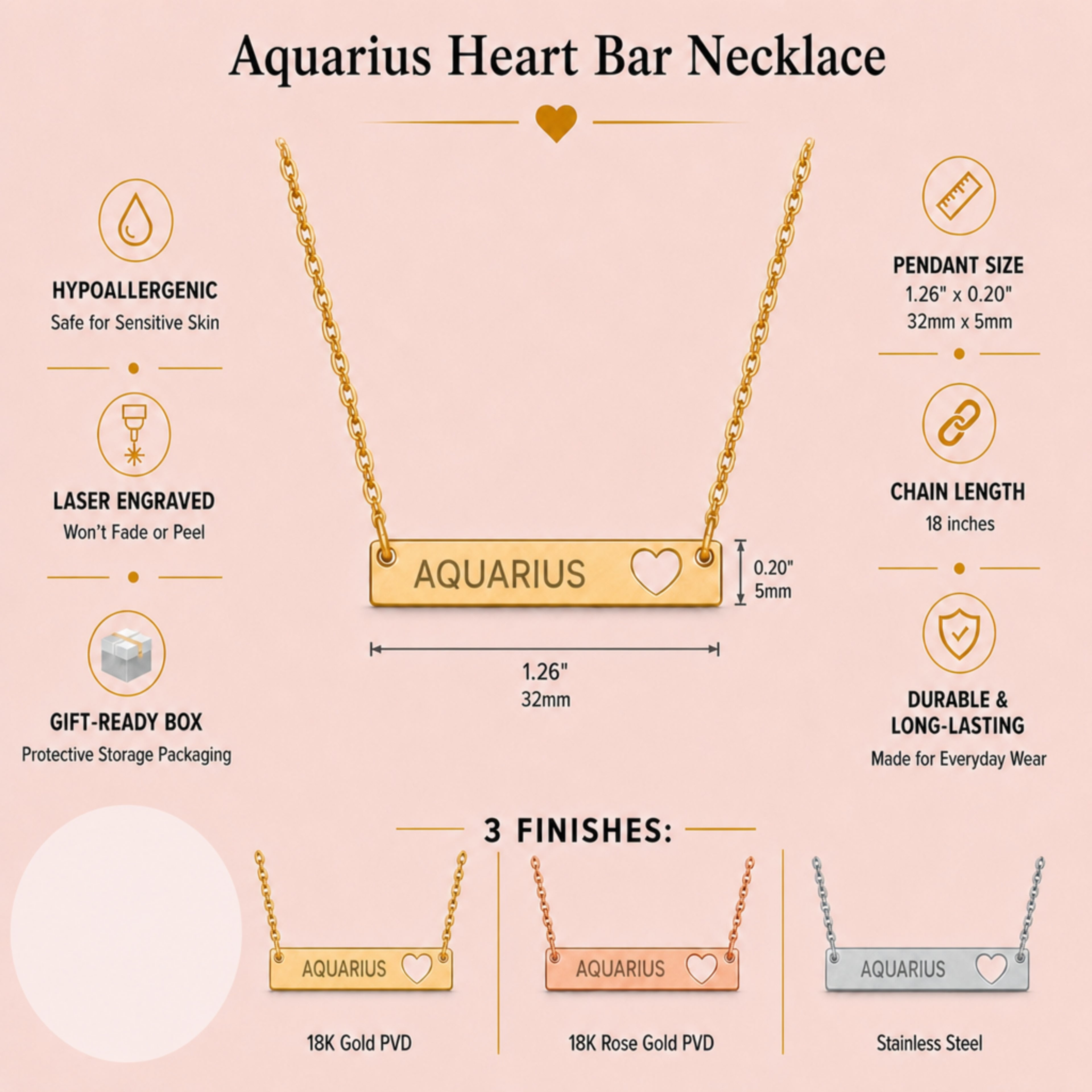 Aquarius zodiac necklace specifications — 32mm x 5mm cutout heart bar, 18-inch chain, hypoallergenic laser-engraved AQUARIUS, shown in 18K Gold, Rose Gold and Stainless Steel finishes